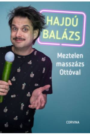 Meztelen masszázs Ottóval