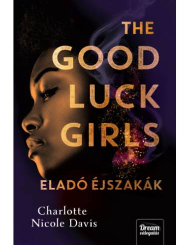 The Good Luck Girls - Eladó éjszakák