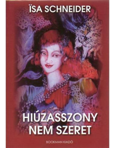 Hiúzasszony nem szeret
