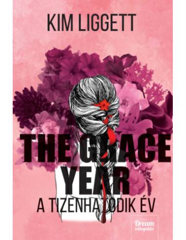 The Grace Year - A tizenhatodik év