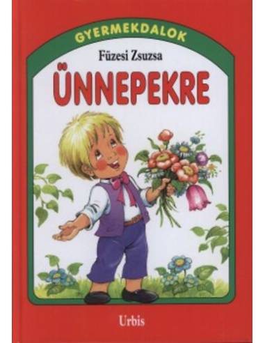 Ünnepekre - Gyermekdalok