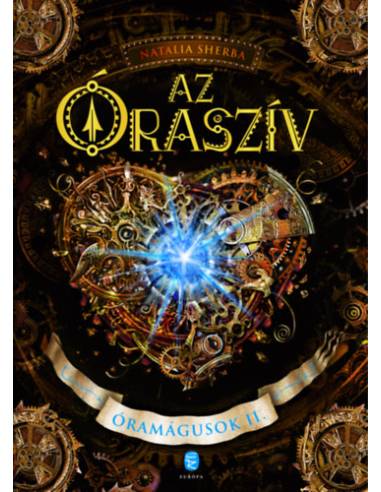 Az Óraszív - Óramágusok II.