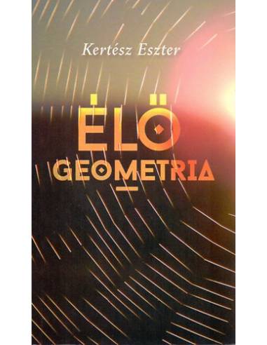 Élő geometria - Kertész Eszter