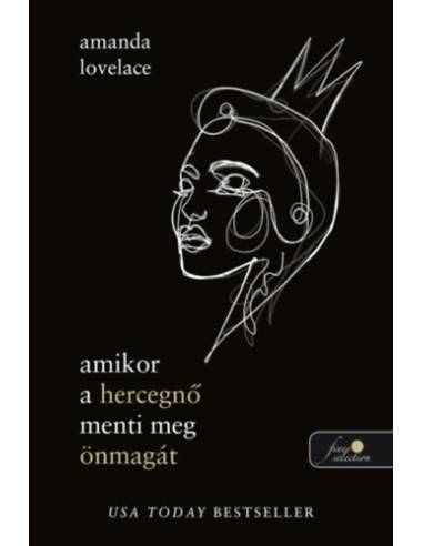 amikor a hercegnő menti meg önmagát