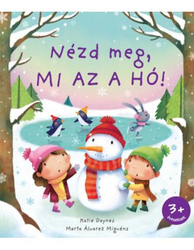 Nézd meg, mi az a hó!