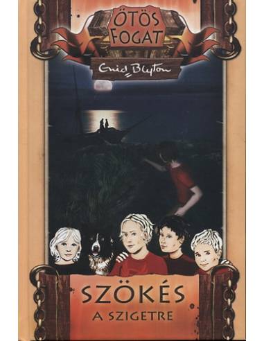 Ötös fogat - Szökés a szigetre - Ötös fogat 3. rész