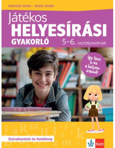 Játékos helyesírási gyakorló 5-6. osztályosoknak