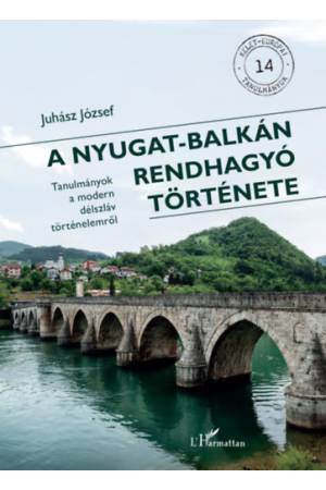 A Nyugat-Balkán rendhagyó története