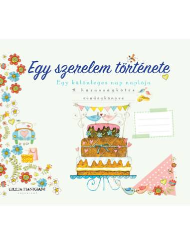 Egy szerelem története - Egy különleges nap naplója