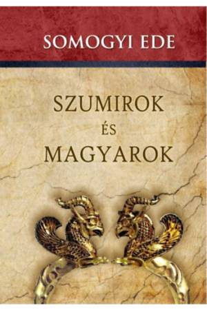 Szumirok és magyarok