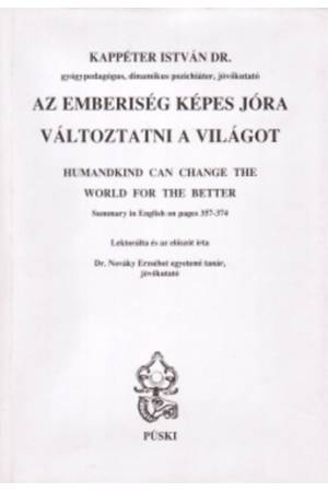 Az emberiség képes jóra változtatni a világot (magyar-angol)