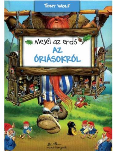 Mesél az erdő - Az óriásokról