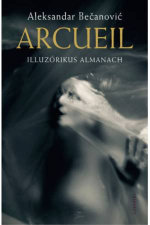 Arcueil - Illuzórikus almanach