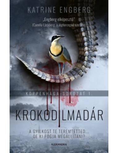 Krokodilmadár - Koppenhága-sorozat 1.