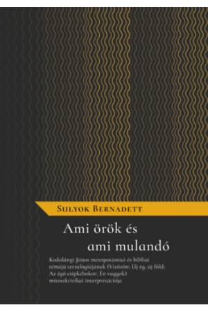 Ami örök és ami mulandó