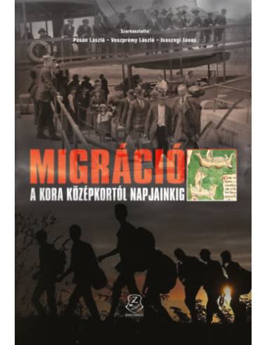 Migráció a kora középkortól napjainkig