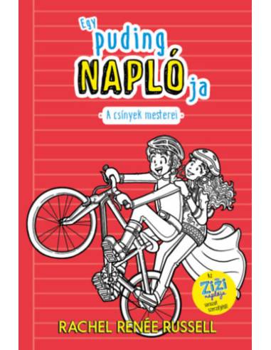 A csínyek mesterei - Egy puding naplója 3.