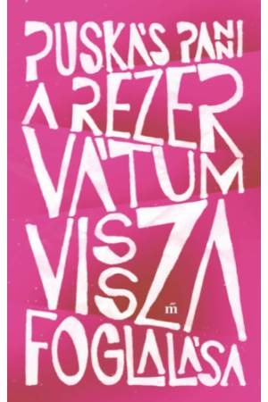 A rezervátum visszafoglalása