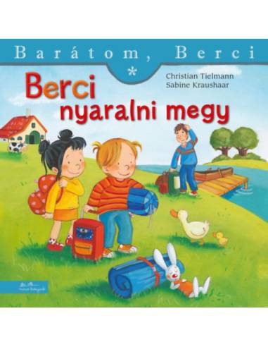 Berci nyaralni megy - Barátom, Berci