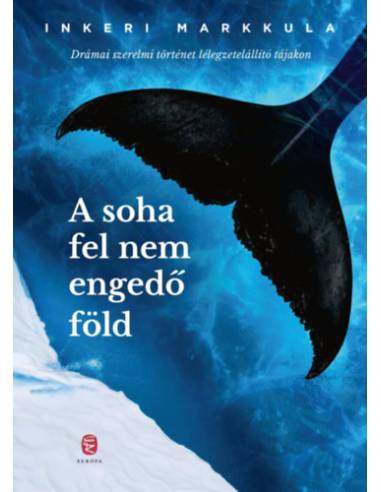 A soha fel nem engedő föld