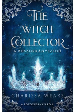 The Witch Collector - A Boszorkányszedő - (Különleges kiadás)