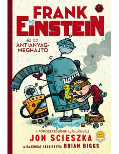 Frank Einstein és az antianyag-meghajtó