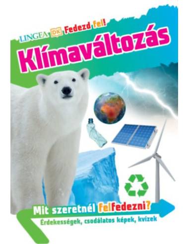 Fedezd fel! - Klímaváltozás