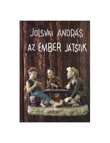 Az ember játszik
