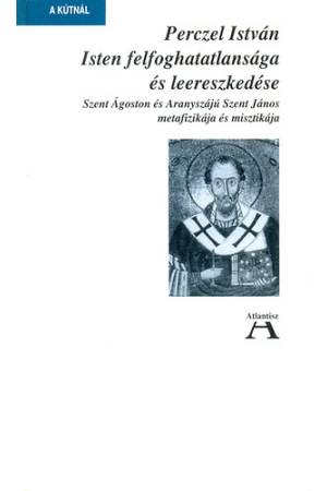 Isten felfoghatatlansága és leereszkedése