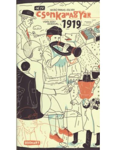 Csonkamagyar 1919 - Regresszív lektűr