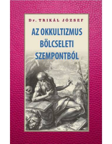 Az okkultizmus bölcseleti szempontból