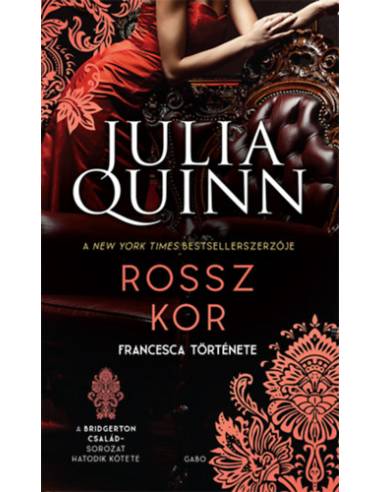 Rossz kor - A Bridgerton család 6.
