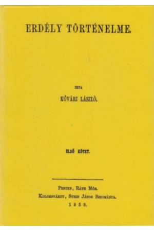 Erdély történelme I. - Kővári László