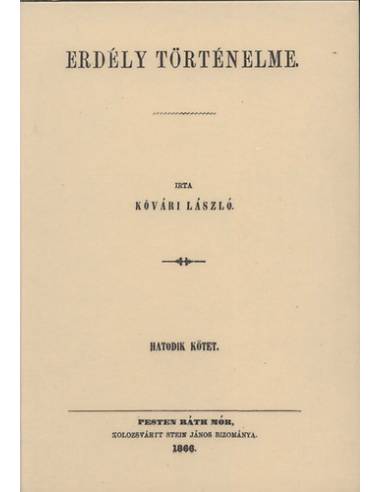 Erdély történelme VI. - Kővári László