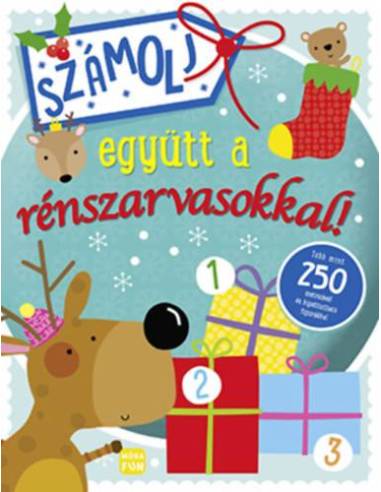 Számolj együtt a rénszarvasokkal! - Több mint 250 matricával és kipattintható figurákkal