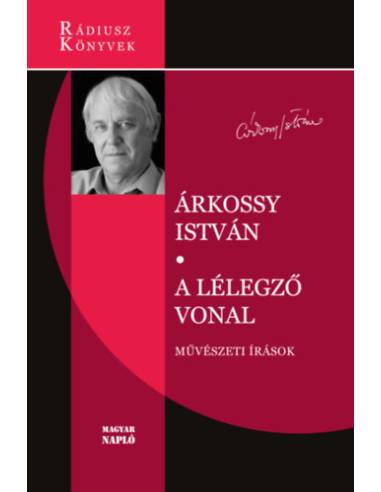 A lélegző vonal - Művészeti írások