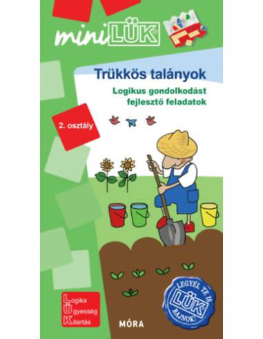 Trükkös talányok - LDI570 - Logikai gondolkodást fejlesztő feladatok - 2. osztály - MiniLÜK