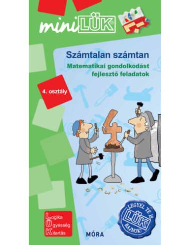 Számtalan számtan 4. osztály - LDI 566 - Matematikai gondolkodást fejlesztő feladatok - miniLÜK