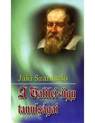 A Galilei-ügy tanulságai