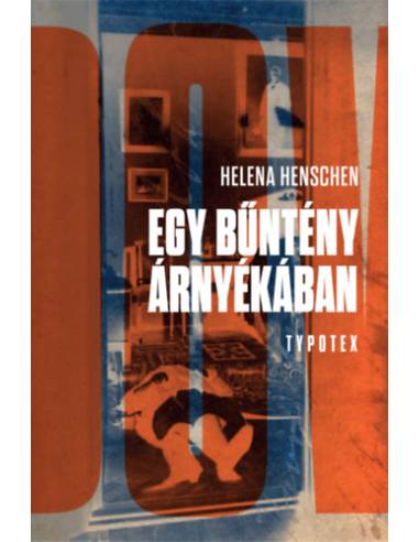 Egy bűntény árnyékában