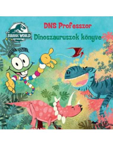 Jurassic World: DNS Professzor - Dinoszauruszok könyve