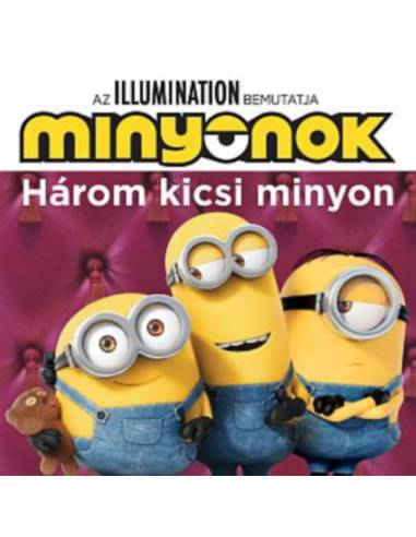 Minyonok - Három kicsi minyon / Álmos kiscicák
