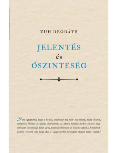 Jelentés és őszinteség