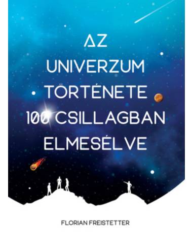 Az univerzum története 100 csillagban elmesélve