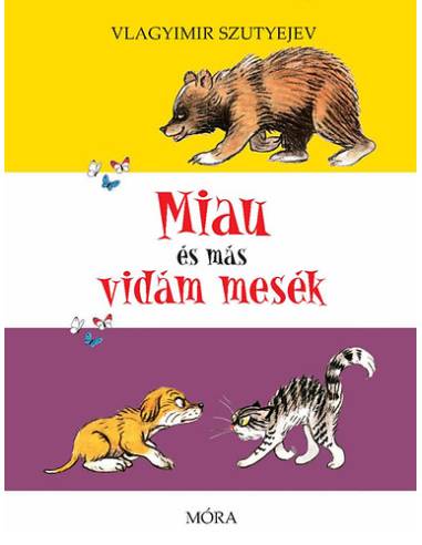 Miau és más vidám mesék