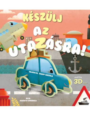 Készülj az utazásra! - Makettek 3D-ben