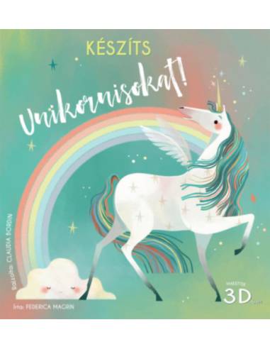 Készíts unikornisokat! - Makettek 3D-ben
