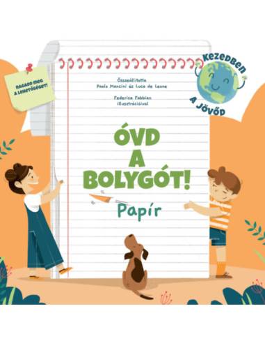 Óvd a bolygót! - Papír