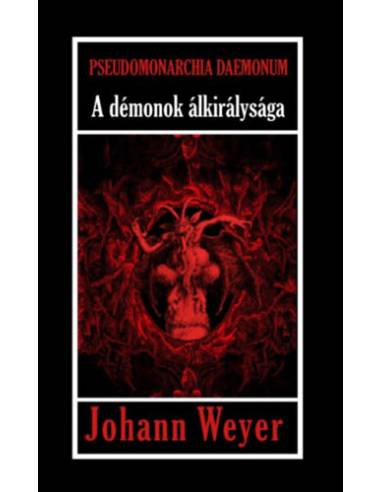 Pseudomonarchia Daemonum - A démonok álkirálysága