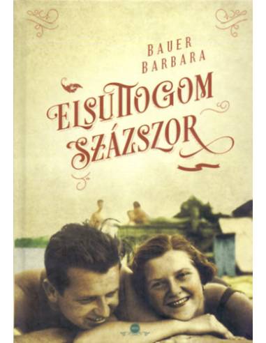 Elsuttogom százszor